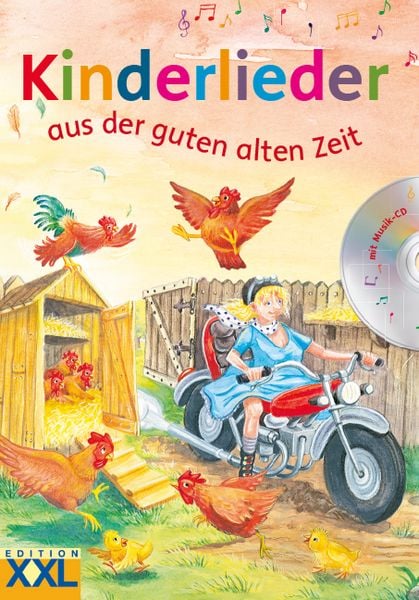 Kinderlieder aus der guten alten Zeit, Set von , Edition XXL, 978-3-89736-567-4