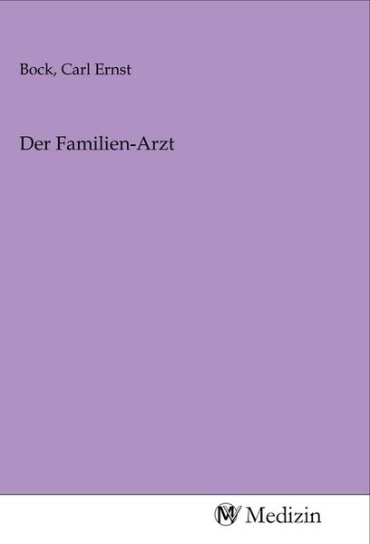 Der Familien-Arzt, Taschenbuch von , MV-Medizin, 9783968757025