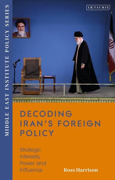 Produktbild: Decoding Iran's Foreign Policy