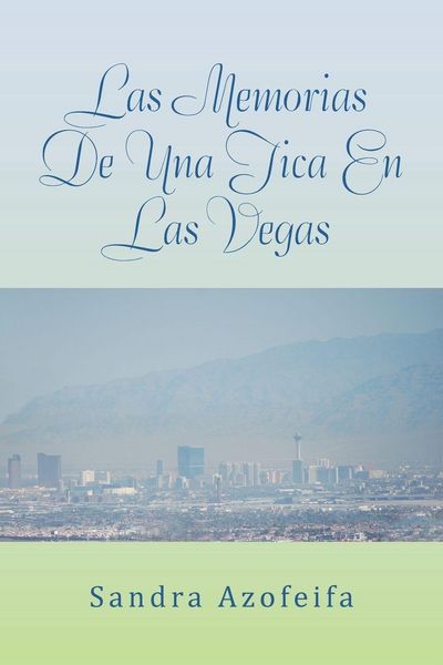 Produktbild: Las Memorias de Una Tica En Las Vegas