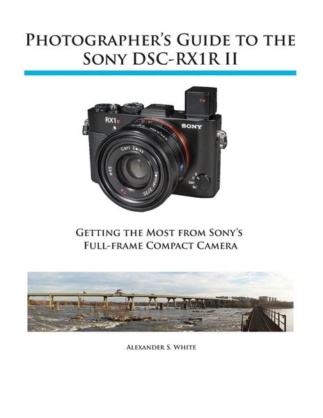 Produktbild: Photographer's Guide to the Sony RX1R II