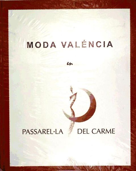 Produktbild: Moda Valenciana En Passarella Del Carme