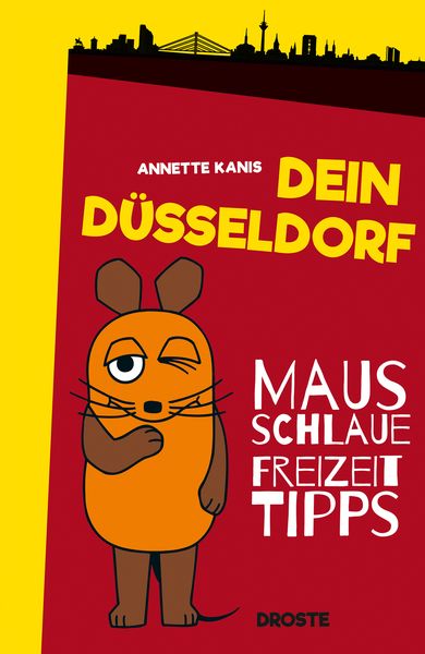 Dein Düsseldorf - Mausschlaue Freizeittipps