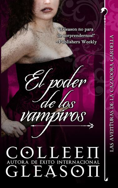 Produktbild: El Poder de los Vampiros (Las Aventuras de la Cazadora Gardella, #3)
