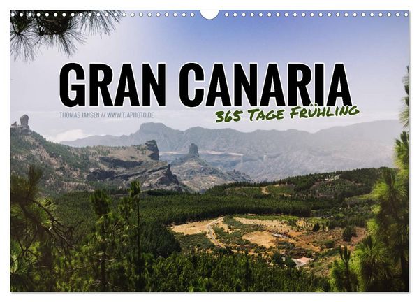 Produktbild: Gran Canaria - 365 Tage Fr&uuml;hling (Wandkalender 2026 DIN A3 quer), CALVENDO Monatskalender
