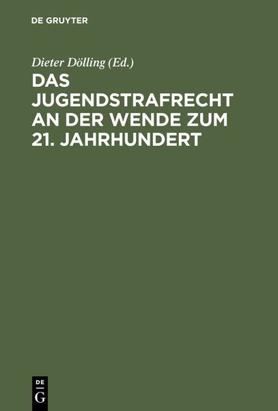 Produktbild: Das Jugendstrafrecht an der Wende zum 21. Jahrhundert