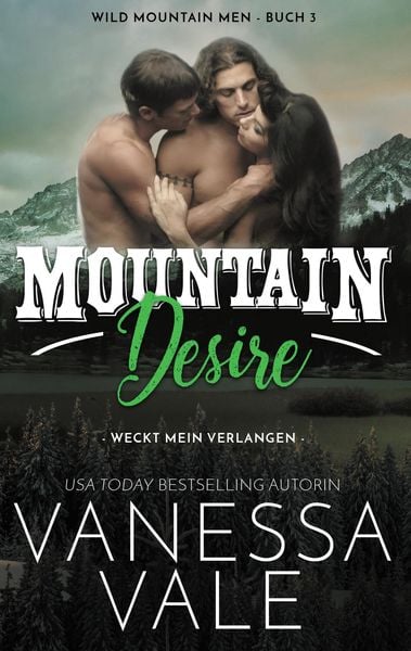 Produktbild: Mountain Desire: weckt mein Verlangen