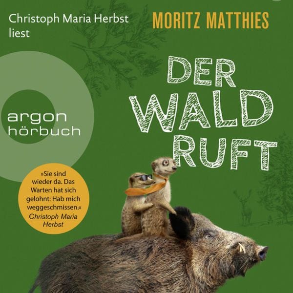 Der Wald ruft - Moritz Matthies, Audio, 9783732455331