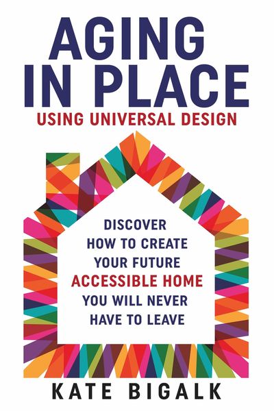 Produktbild: Aging In Place: Using Universal Design