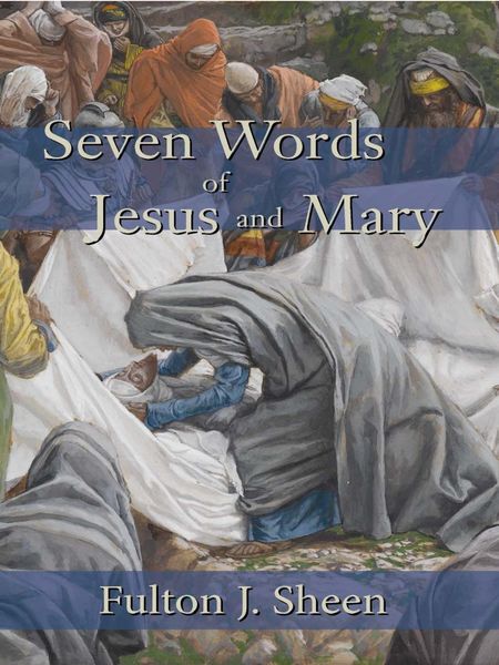 Produktbild: Seven Words of Jesus and Mary