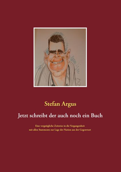 Produktbild: Jetzt schreibt der auch noch ein Buch
