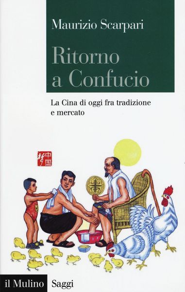Produktbild: Ritorno a Confucio. La Cina di oggi fra tradizione e mercato