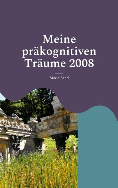 Produktbild: Meine pr&auml;kognitiven Tr&auml;ume 2008