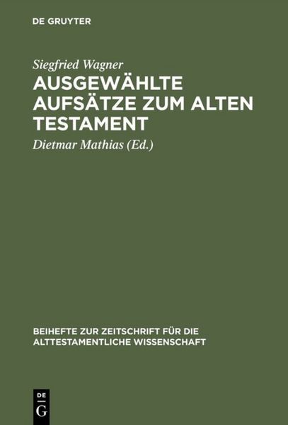 Produktbild: Ausgew&auml;hlte Aufs&auml;tze zum Alten Testament