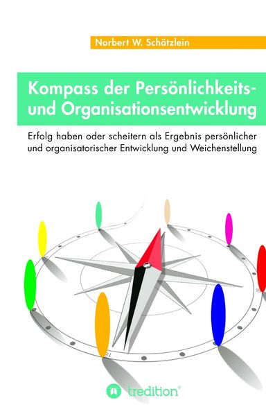 Produktbild: Kompass der Pers&ouml;nlichkeits- und Organisationsentwicklung