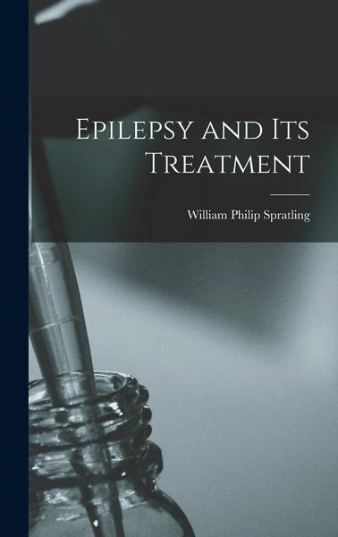 Produktbild: Epilepsy and Its Treatment