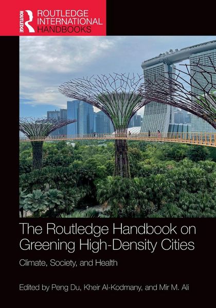 Produktbild: The Routledge Handbook on Greening High-Density Cities