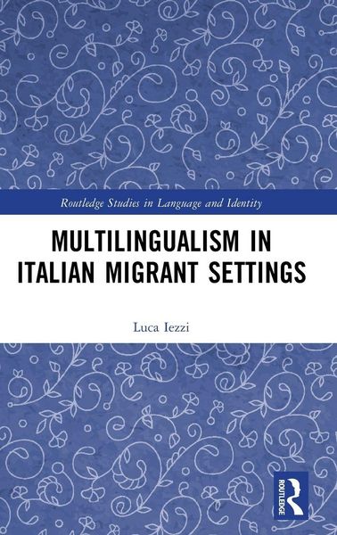Produktbild: Multilingualism in Italian Migrant Settings