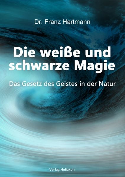 Produktbild: Die wei&szlig;e und schwarze Magie