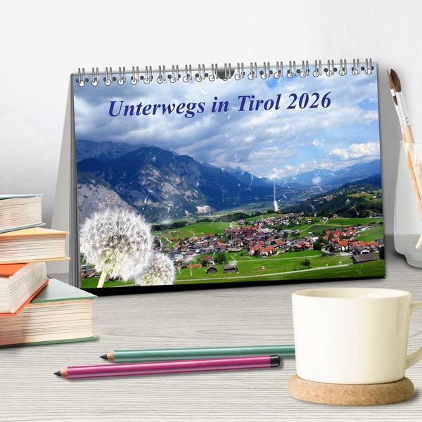 Produktbild: Unterwegs in Tirol (Tischkalender 2026 DIN A5 quer), CALVENDO Monatskalender