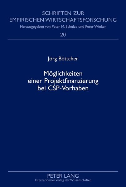 Produktbild: M&ouml;glichkeiten einer Projektfinanzierung bei CSP-Vorhaben