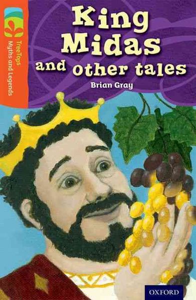 Produktbild: Oxford Reading Tree TreeTops Myths and Legends: Level 13: King Midas and Other Tales