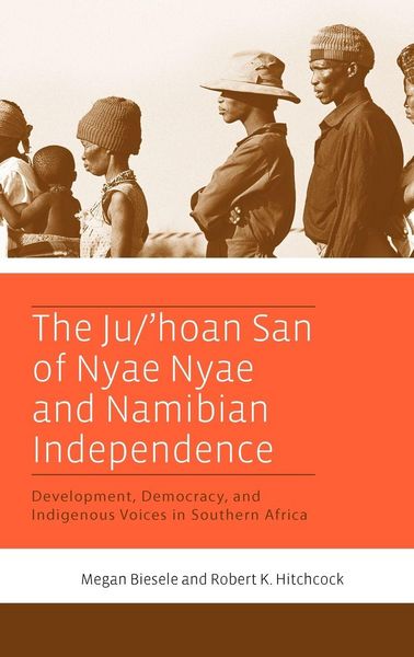 Produktbild: The Ju/'hoan San of Nyae Nyae and Namibian Independence