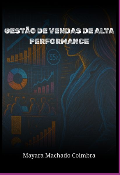 Produktbild: Gest&atilde;o De Vendas De Alta Performance