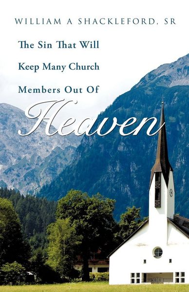 Produktbild: The Sin That Will Keep Many Church Members Out of Heaven
