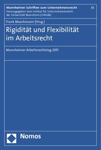 Produktbild: Rigidit&auml;t und Flexibilit&auml;t im Arbeitsrecht