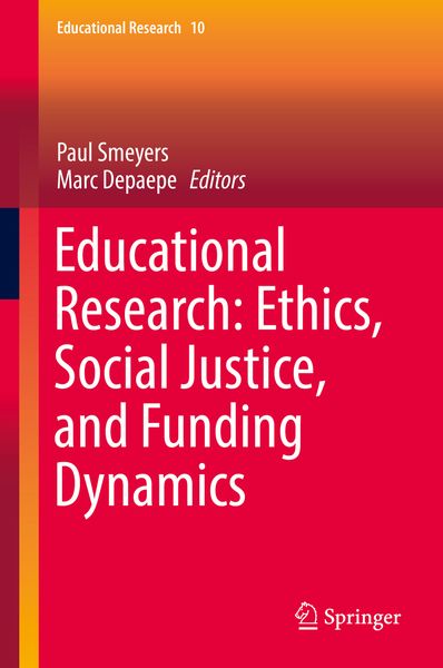 Produktbild: Educational Research: Ethics, Social Justice, and Funding Dynamics