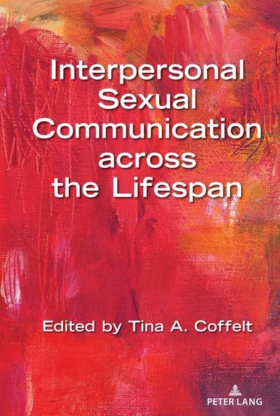 Produktbild: Interpersonal Sexual Communication across the Lifespan