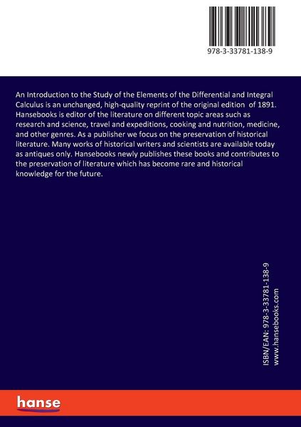 Produktbild: An Introduction to the Study of the Elements of the Differential and Integral Calculus