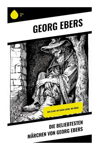 Die beliebtesten Märchen von Georg Ebers, Taschenbuch von Georg Ebers, Sharp Ink, 9788028350093