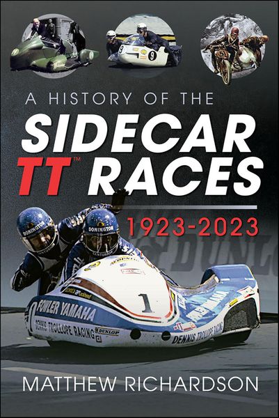Produktbild: History of the Sidecar TT Races, 1923-2023