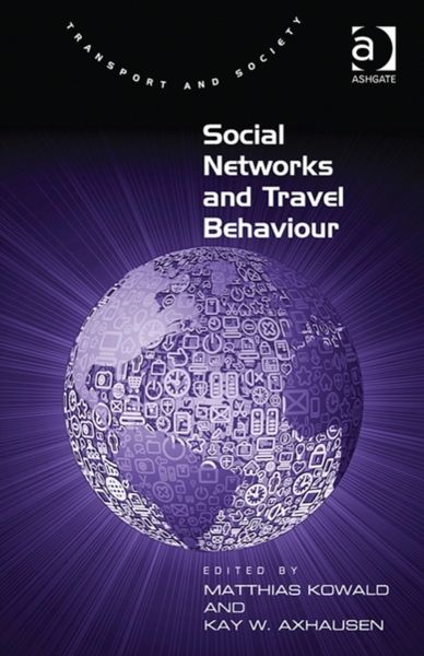 Produktbild: Kowald, D: Social Networks and Travel Behaviour