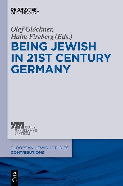 Produktbild: Being Jewish in 21st-Century Germany