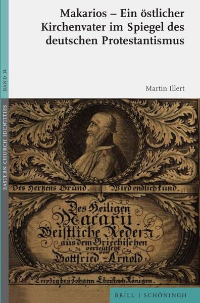 Produktbild: Makarios - Ein &ouml;stlicher Kirchenvater im Spiegel des deutschen Protestantismus