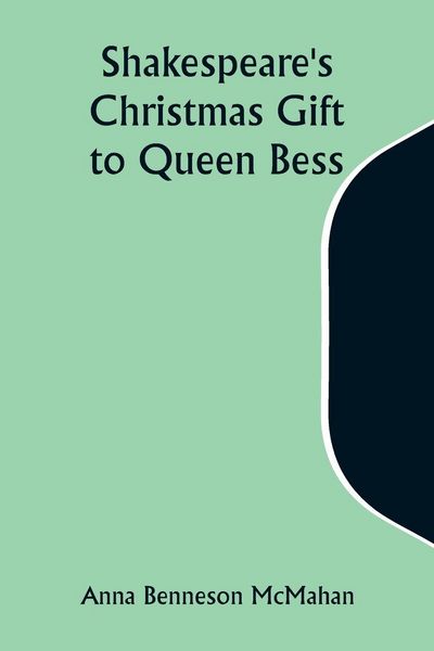 Produktbild: Shakespeare's Christmas Gift to Queen Bess