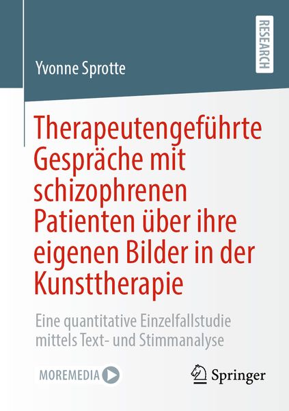 Produktbild: Therapeutengef&uuml;hrte Gespr&auml;che mit schizophrenen Patienten &uuml;ber ihre eigenen Bilder in der Kunsttherapie