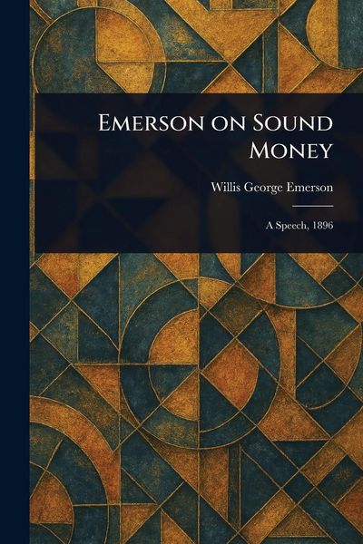 Produktbild: Emerson on Sound Money