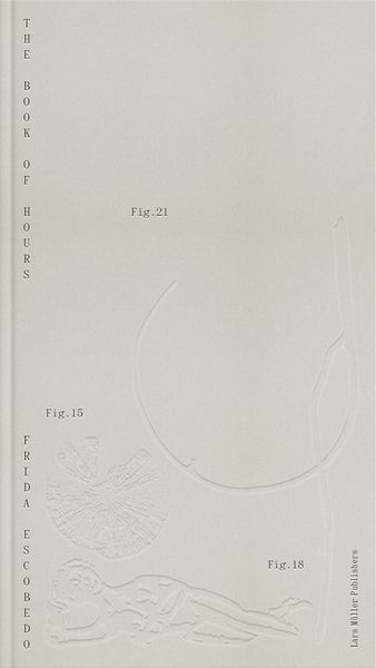 Produktbild: Frida Escobedo - The Book of Hours