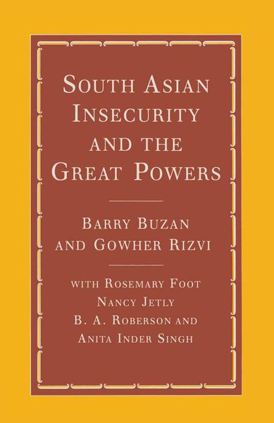 Produktbild: South Asian Insecurity and the Great Powers