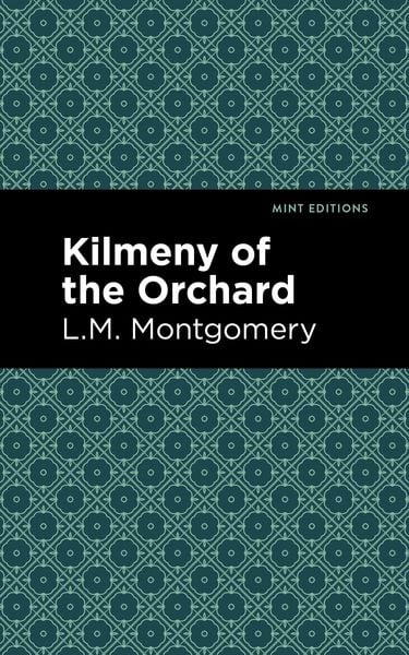 Produktbild: Kilmeny of the Orchard