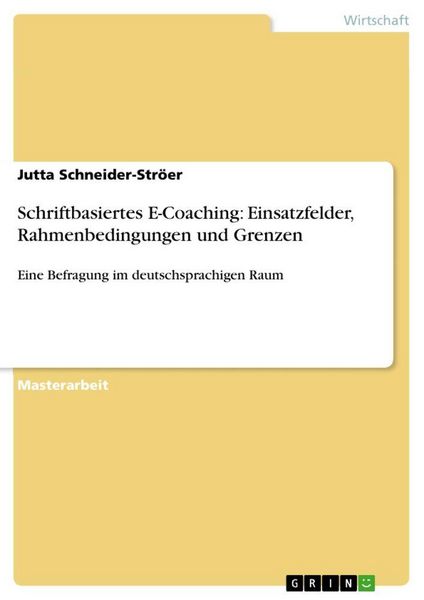 Produktbild: Schriftbasiertes E-Coaching: Einsatzfelder, Rahmenbedingungen und Grenzen