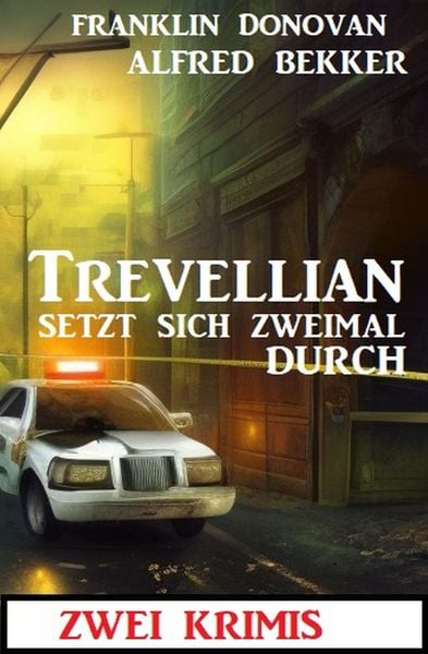 Produktbild: Trevellian setzt sich zweimal durch: Zwei Krimis