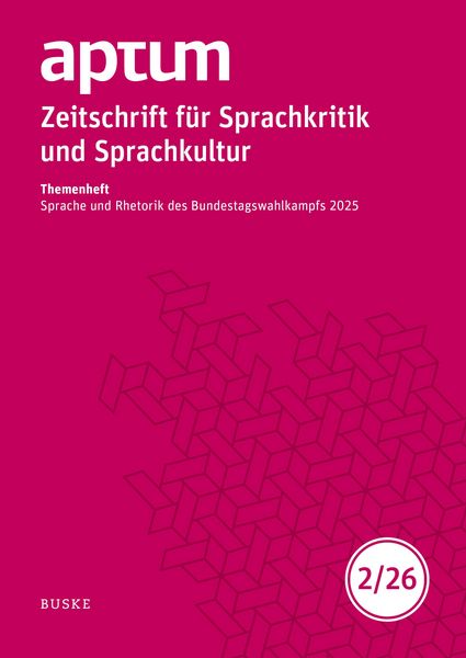 Produktbild: Aptum, Zeitschrift f&uuml;r Sprachkritik und Sprachkultur 22. Jahrgang. 2026, Heft 2