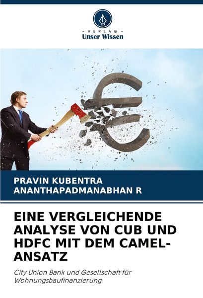 Produktbild: Eine Vergleichende Analyse von Cub und Hdfc mit dem Camel-Ansatz