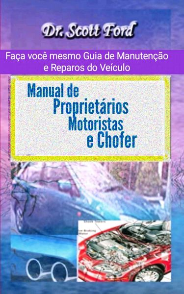 Produktbild: Manual de Propriet&aacute;rios, Motoristas e Chofer