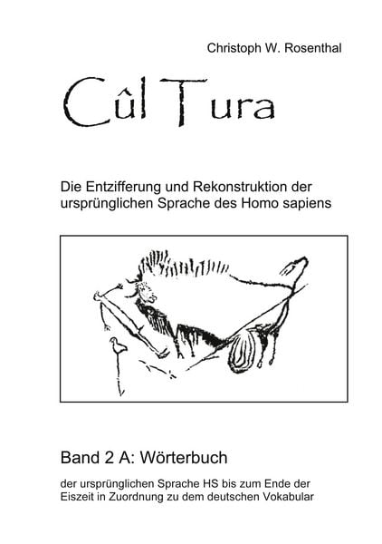 Cûl Tura, Taschenbuch von Christoph W. Rosenthal, BoD – Books on Demand, 9783753478142
